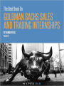The Best Book On Goldman Sachs Sales & Trading Internships