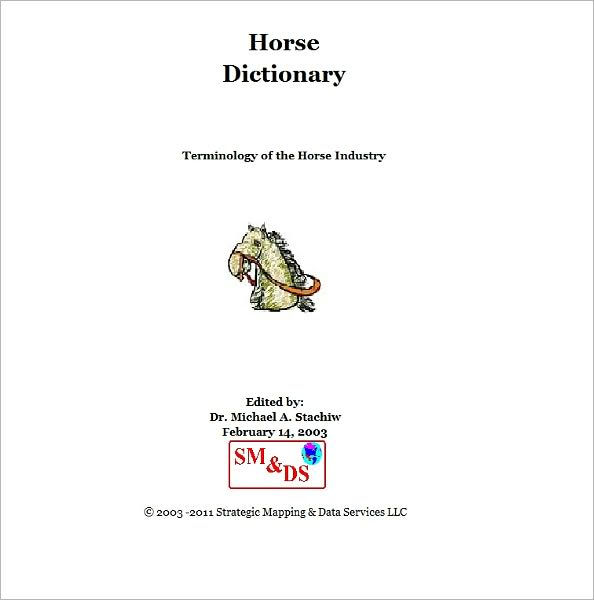 Horse Dictionary by Dr. Michael Stachiw eBook Barnes & Noble®