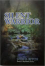 Silent Warrior