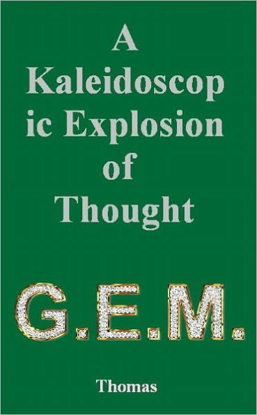 A Kaleidoscopic Explosion of Thought