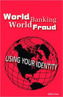 World Banking World Fraud: Using Your Identity