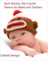 Title: Baby Sock Monkey Beanie Hat Crochet Pattern, Author: Lori Stade