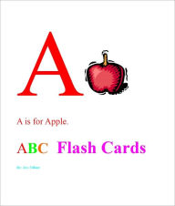 Title: ABC Flashcards in Color, Author: Jess Tiffany