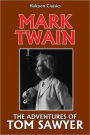 The Adventures of Tom Sawyer by Mark Twain