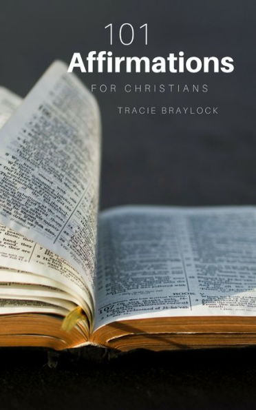 101 Affirmations for Christians