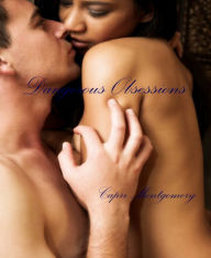 Dangerous Obsessions