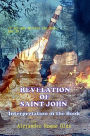 Revelation of Saint John. Interpretation of the Book.