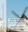 Don Quixote of La Mancha (Full Text)/ Introductory anotation and literary poem by Atidem Aroha.