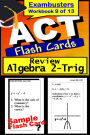 ACT Test Algebra 2-Trig Review--ACT Math Flashcards--ACT Prep Exam Workbook 9 of 13