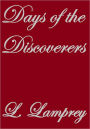 DAYS OF THE DISCOVERERS