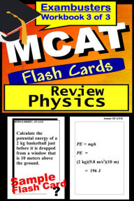 Title: MCAT Study Guide Physics Review--MCAT Science Flashcards--MCAT Prep Book 3 of 3, Author: MCAT Ace Academics