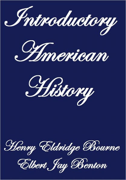 INTRODUCTORY AMERICAN HISTORY