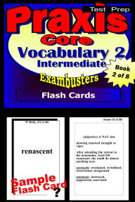 Title: PRAXIS 1 Study Guide Intermediate Vocabulary--PRAXIS Flashcards--PRAXIS 1 Prep Workbook 2 of 8, Author: PRAXIS 1 Ace Academics