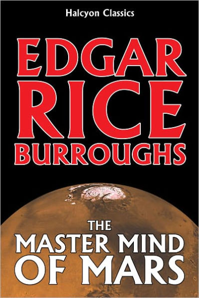 The Master Mind of Mars by Edgar Rice Burroughs [Barsoom #6]
