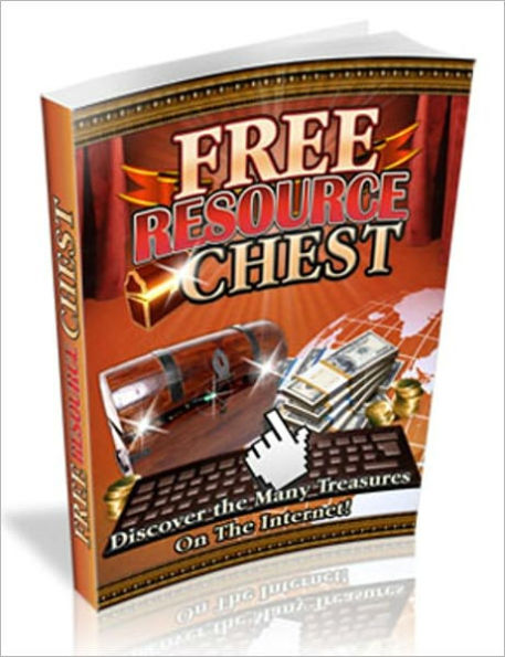 Free Resource Chest - Discover The Many Treasures In The Internet