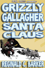 Grizzly Gallagher, Santa Claus