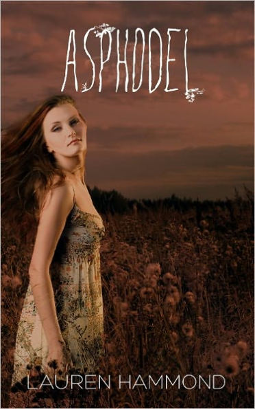 Asphodel (The Underworld Trilogy #1)