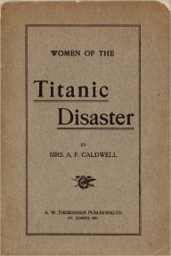 Women of the Titanic Disaster