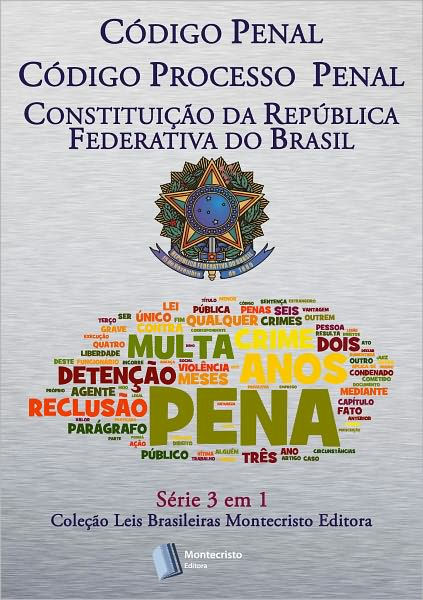 Código de Processo Penal + Código Penal