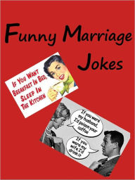 Jokes : Funny Marriage Jokes