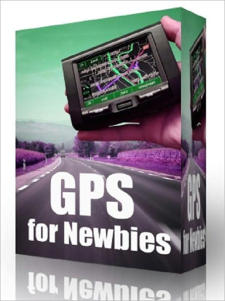 GPS for Newbies