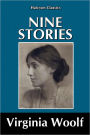 Nine Stories by Virginia Woolf