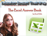 Title: The Excel Answer Book - The Ultimate Guide to Learning Microsoft Excel, Author: Scott Falls