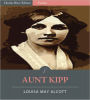 Aunt Kipp (Illustrated)