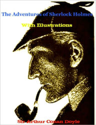 Title: THE ADVENTURES OF SHERLOCK HOLMES [Deluxe Edition] The Complete & Original Classic With Illustrations Plus BONUS Entire Audiobook, Author: Arthur Conan Doyle