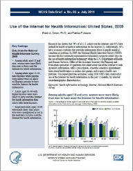 Title: Use of the Internet for Health Information: United States, 2009, Author: Robin A. Cohen