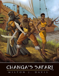 Title: Changa's Safari, Author: Milton Davis