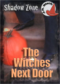 Title: The Witches Next Door, Author: J.R. Black
