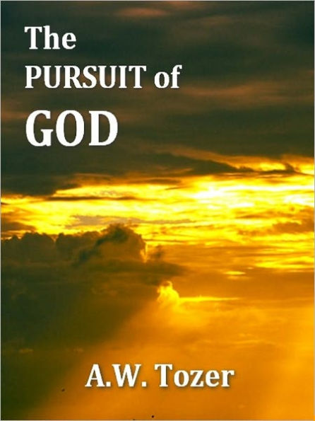 The Pursuit of God