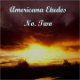 Americana Etude No. Two