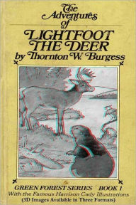 Title: LIGHTFOOT THE DEER (Illustrated), Author: Thornton W. Burgess