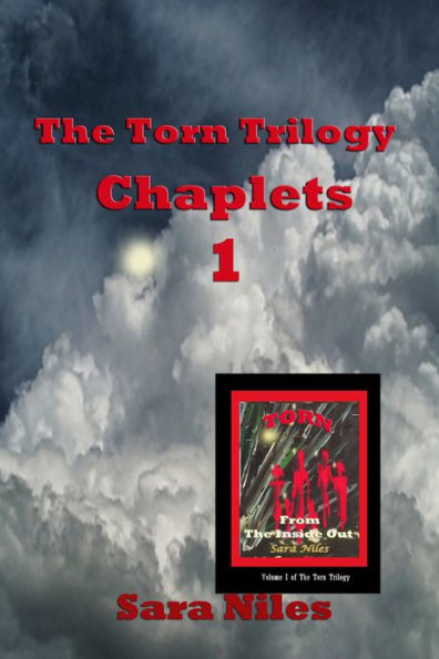 The TORN Trilogy Chaplet One