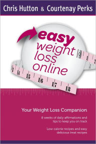 Title: Easy Weight Loss Online Companion, Author: Courtenay Perks