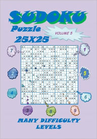 Title: Sudoku Puzzle 25X25, Volume 5, Author: YobiTech Consulting