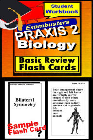 Title: PRAXIS 2 Biology Study Guide--PRAXIS General Science Flashcards--PRAXIS 2 Prep Workbook, Author: PRAXIS 2 Ace Academics