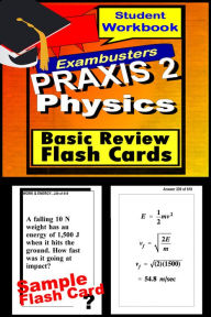 Title: PRAXIS 2 Physics Study Guide--PRAXIS General Science Flashcards--PRAXIS 2 Prep Workbook, Author: PRAXIS 2 Ace Academics