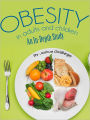 Obesity In Adults And Children An In-Depth Study