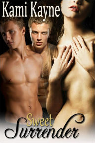 Sweet Surrender (Erotica menage)