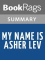 My Name Is Asher Lev by Chaim Potok l Summary & Study Guide