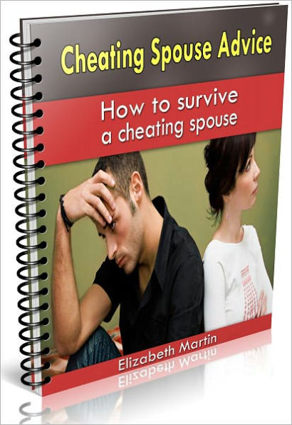 Cheating Spouse Advice