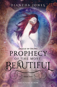 Prophecy of the Most Beautiful (Oracle of Delphi #1)