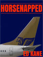 Horsenapped