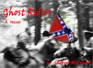 Title: Ghost Riders (Ballad Series #7), Author: Sharyn McCrumb