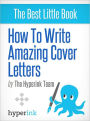 How To Write Amazing Cover Letters