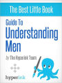 Guide To Understanding Men