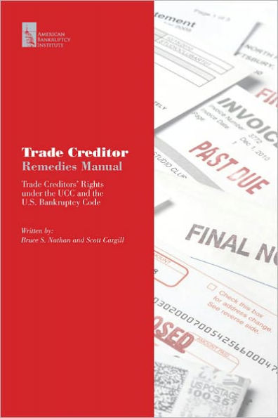 Trade Creditors' Rights under the UCC and the U.S. Bankruptcy Code